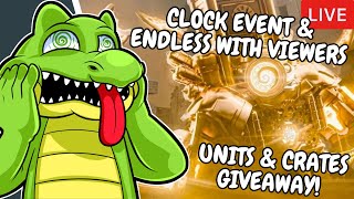 🔴LIVE | CLOCK EVENT! Roblox Toilet Tower Defense Endless with viewers! UNITS GIVEAWAY!