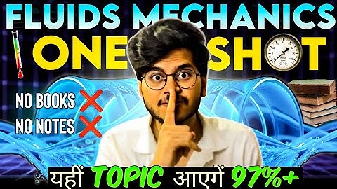 MECHANICAL PROPERTIES OF FLUIDS ONE SHOT CLASS 11 PHYSICS FOR EXAM 2024-2025 BY MUNIL SIR || FLUIDS