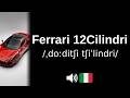 How to pronounce Ferrari 12Cilindri (CORRECTLY!)