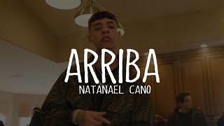 Natanael Cano - Arriba (Letra)