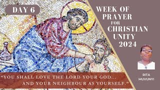 DAY6 - Week of Prayer for Christian Unity 2024