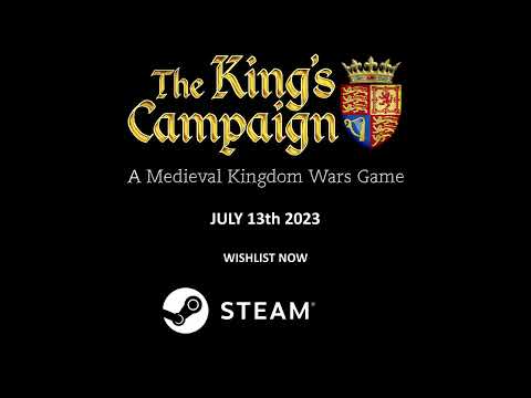 The King's Campaign Release Date Trailer