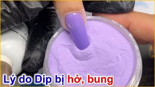 Tại sao Dip bị lift bị hở bị bung móng - Phong Tran Art