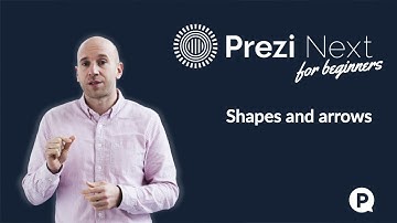 Prezi Next for beginners - Shapes and arrows