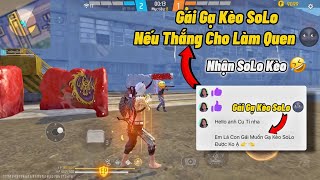 Gái Gạ Kèo SoLo Nếu Thắng Cho Làm Quen 🌚