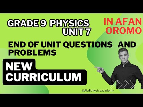Grade 9 Physics Unit 7 _ End of Unit Questions and Problems _ new ...