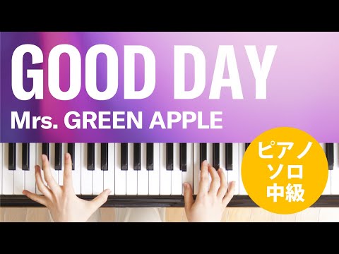 GOOD DAY Mrs. GREEN APPLE