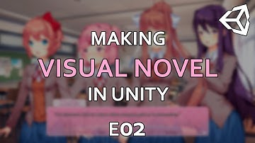 MAKING VISUAL NOVEL in Unity (E02) - Selection Screen