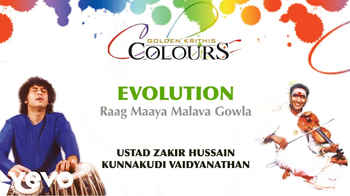 Evolution - Golden Krithis Colours | Ustad Zakir H...