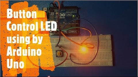 Button Control LED using by Arduino with code||Push Button and LED control with the Arduino