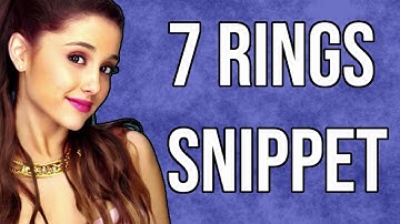 Ariana Grande - 7 Rings Snippet