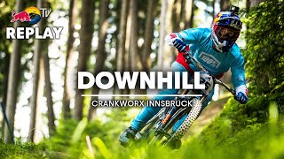 REPLAY: Crankworx Downhill  Innsbruck