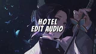 Hotel - Montell Fish [edit Audio]