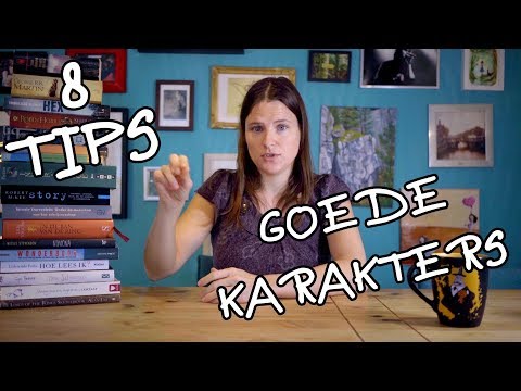 Video: Hoe Karakters Te Schrijven