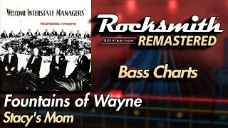 Fountains of Wayne - Stacy's Mom | Rocksmith® 2014 Edition | Bass Chart