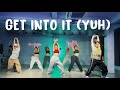 GET INTO IT (yuh) - Doja Cat | Chloe Choreography | HNXG Training