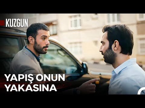 Mahalleme El Uzatanın Dünyasını Yıkarım! - Kuzgun