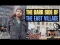 The Dark Side of NYC’s East Village