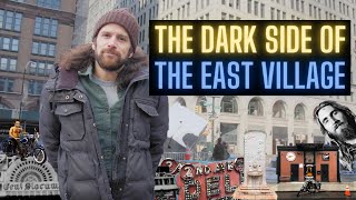 The Dark Side of NYC’s East Village