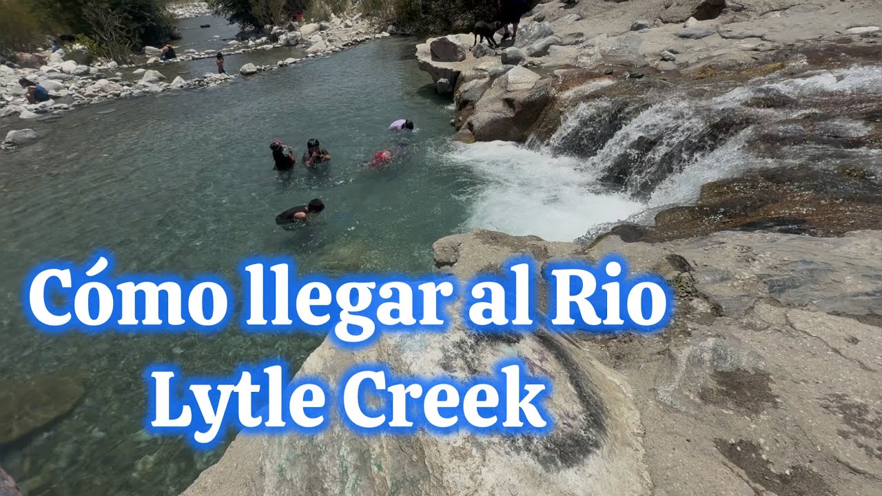 Cómo Llegar Paso A Paso Al Rio Lytle Creek En San Bernardino Ca Youtube 