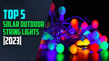 "Illuminate Your Outdoor Space: Best Solar String Lights of 2025"