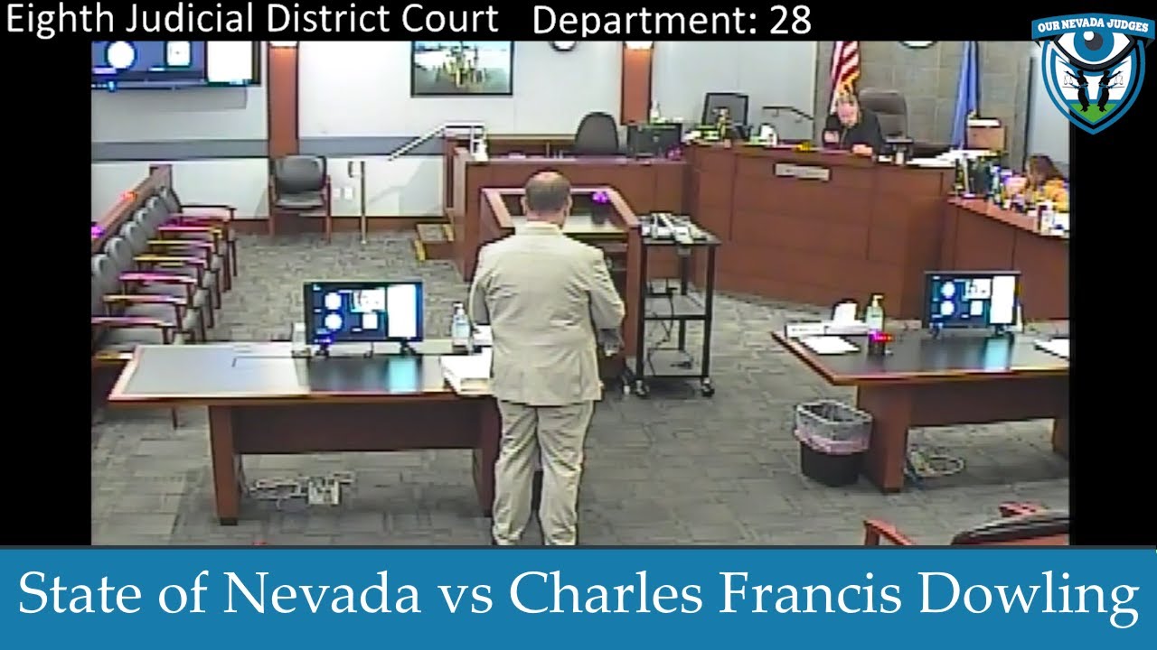 The State of Nevada vs Charles Dowling, October 22, 2024