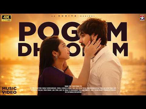 Pogum Dhooram - Music Video | 4K | Syed | Vijay | Divya | Tamil Music Video