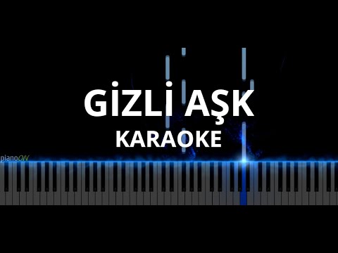Feride Hilal Akın & Hakan Tunçbilek - Gizli Aşk (Piano Cover) [KARAOKE]