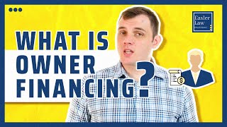 What is Owner Financing?