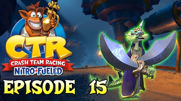 Crash Team Racing Nitro Fueled - Episode 15 | Adventure Mode: Komodo Joe