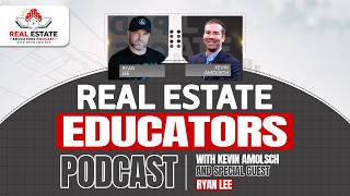 Real Estate Educators Podcast: Ryan Lee - Build a Real Estate Portfolio That Buys Back Your Time
