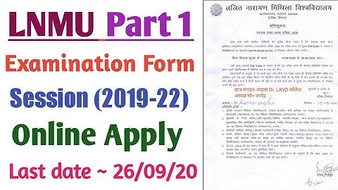 Lnmu part 1 examination form apply online date 2020 || session (2019-22)