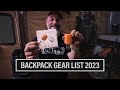 Backpack gear list 2023  thrive in the backcountry  ep 815