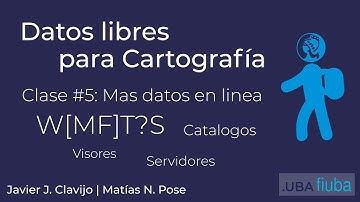 #5 WMS WMTS WFS y más datos en línea