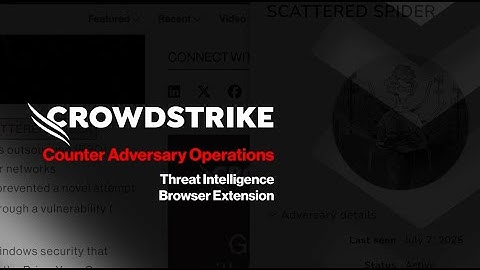 CrowdStrike Threat Intelligence Browser Extension