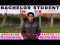 Bachelors in UK|UK Bachelor Student Experience |University of Hertfordshire|UK MALAYALAM| UK STUDENT