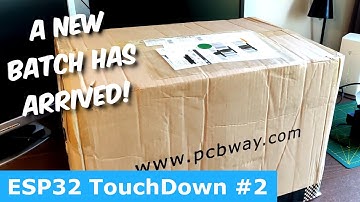 A New Batch of ESP32 TouchDown
