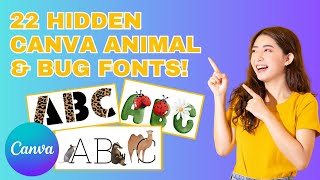 CANVA HIDDEN FONTS: ANIMALS & BUGS