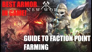 New World Best Gear and Faction Points - Definitive Guide for Level 40+ Faction Farming