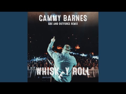 Whiskey Roll GBX Outforce Remix