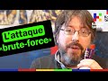 Bruteforce  comment hacker un mot de passe simplement