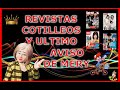 REVISTAS, COTILLEOS Y ULTIMO AVISO DE MERY...