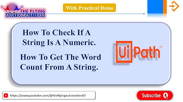 How To check Numeric & word count from string in Uipath||String Manipulation || UIPATH Tutorial - 37