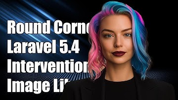 Round Image Corners in Laravel 5.4 Using Intervention Image Library