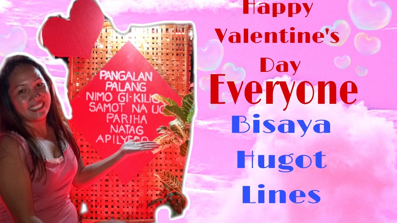 Happy Valentine's Day// with Bisaya Hugot Lines - YouTube