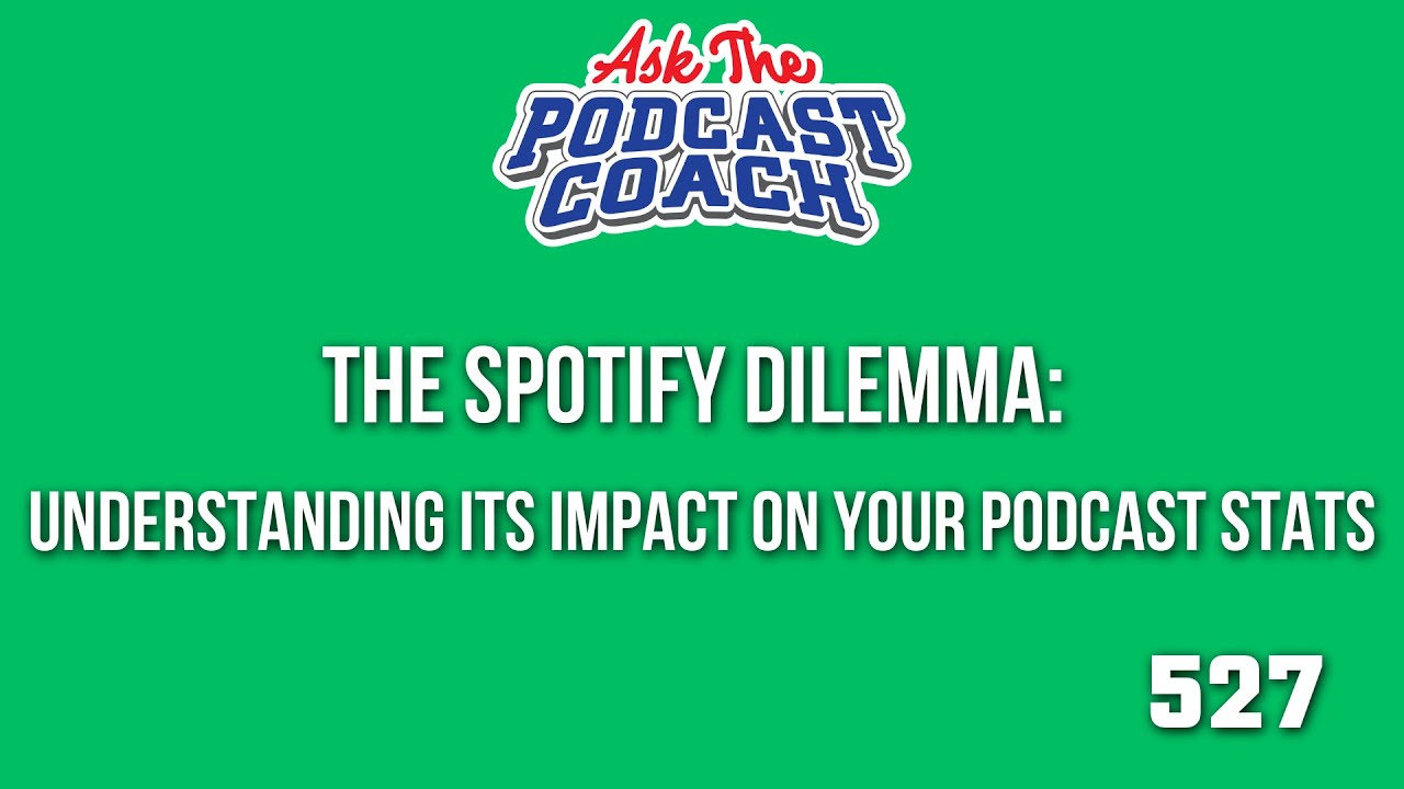 The Spotify Dilemma: Understanding Its Impact on Your Podcast Stats
