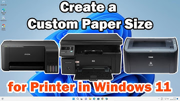 How to Create a Custom Paper Size for Printer in Windows 11 Pc or Laptop