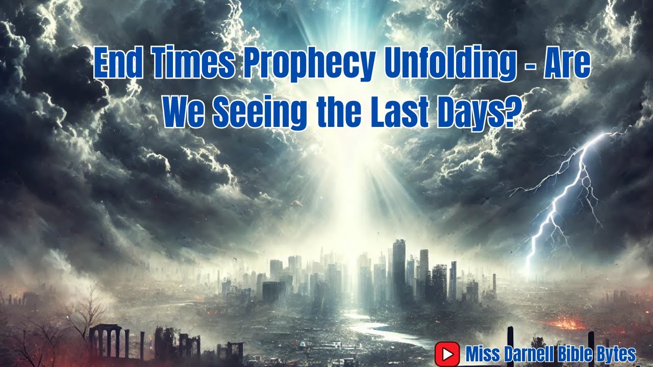 End Times Prophecy Unfolding – What the Bible Says - YouTube