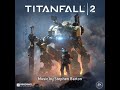 Stephen barton  titanfall 2 original game sountrack