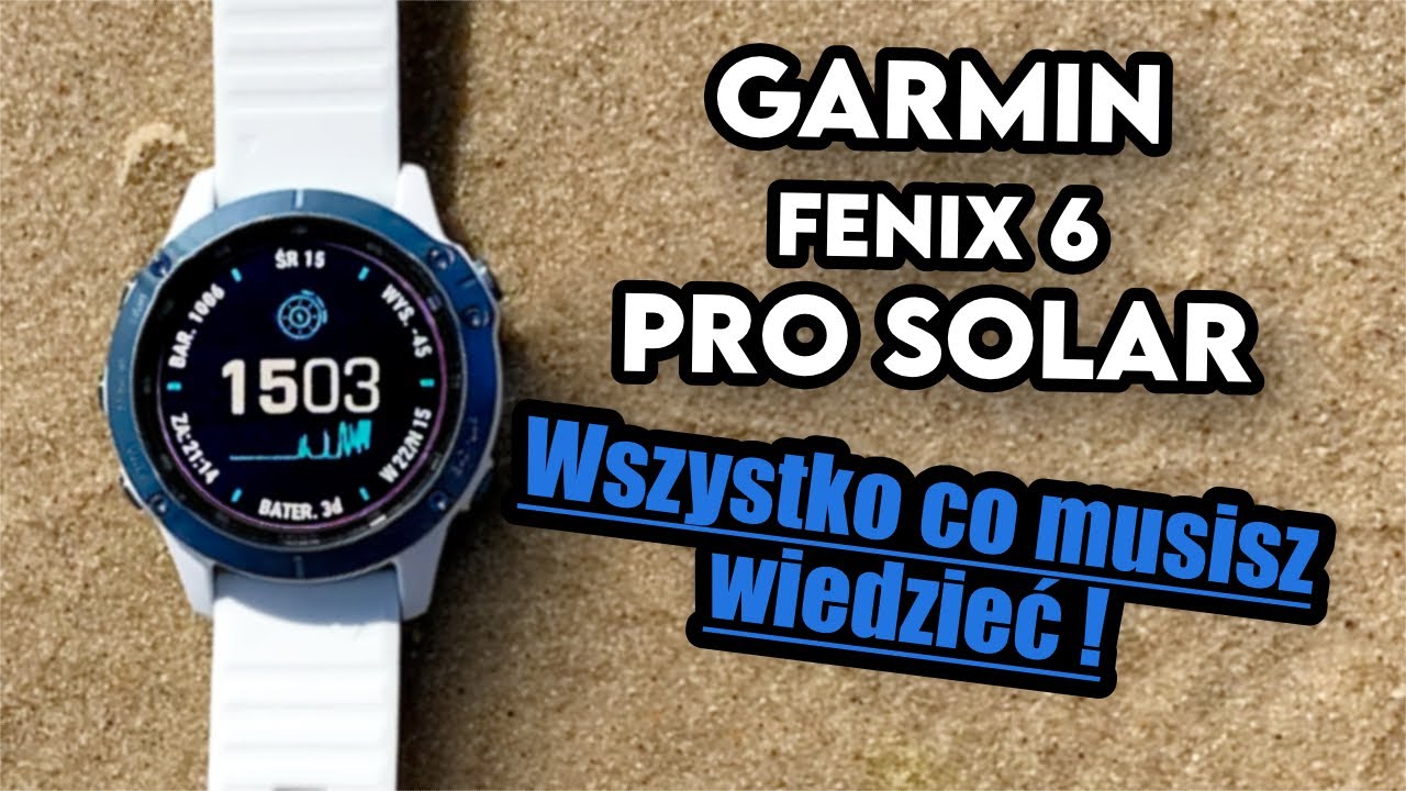 Garmin Fenix 6 Pro Solar 🔅 | RECENZJA | Wszystko co musisz wiedzieć 🔥